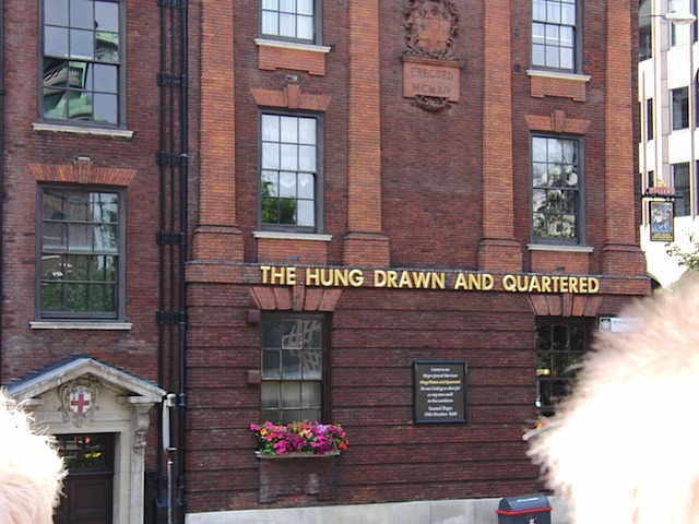 The Hung Drawn and Quartered, London